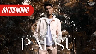 syazwan syahmi palsu official music video 