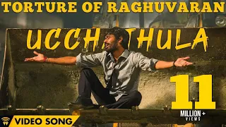 Torture Of Raghuvaran Ucchathula Video Song Velai Illa Pattadhaari 2 Dhanush Amala Paul 