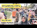 Download Lagu ANDI PUTRA 1 Kesandung Voc Winda Live Kiajaran Tgl 17 Oktober 2022
