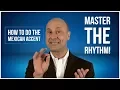 How To Do The Mexican Accent - Master The Rhythm