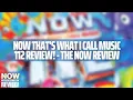NOW That's What I Call Music 112 Review! - The NOW Review