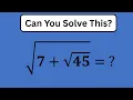 Can you solve this 7 45 Solve Without a Calculator