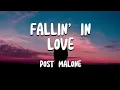 Post Malone - Fallin In Love al Romantic Country Vibes