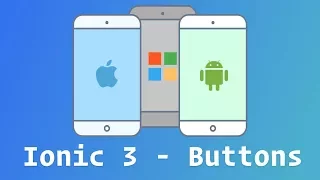 Ionic 3 - Buttons Overview