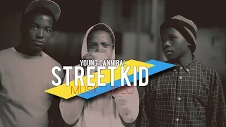 young cannibal street kid official music video 