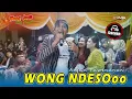Download Lagu WONG NDESO ~ ANJUN TUENANAN WONGJOWO MADIUN x DHEHAN AUDIO di ACARA HAJATAN SETREN BENDO MAGETAN