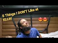 5 Downsides of KLLM My Complaints