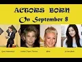 Actors Born On September 8