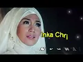 Inka Christie - Nyanyian Suara Hati || Lirik Video