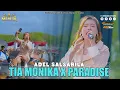 Download Lagu Adel Salsabela - Tia Monika X Paradise  I Mahesa Music Live Ujung Pangkah - Gresik