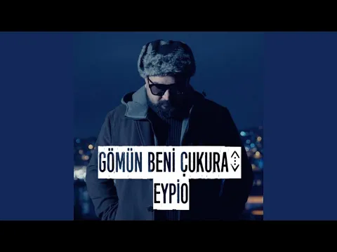 Download MP3 Gömün Beni Çukura