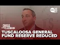 Tuscaloosa City Schools general fund reserve reduced