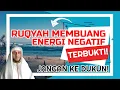 RUQYAH MEMBUANG ENERGI NEGATIF YANG MENUTUP AURA WAJAH | RUQYAH MEMBANGKITKAN AURA POSITIF