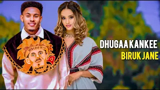 Biruk Jane Dhugaa Kankee Keneni Adugna New Ethiopian Oromo Music 2025 