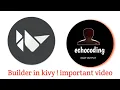 kivy tutorial Connect files in kivy app development tutorial playlist in kivy - python In hindi