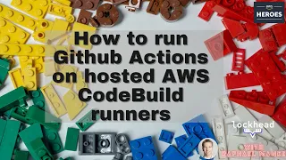 Using serverless hosted Github Action runners on AWS CodeBuild