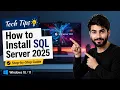 How to Install SQL Server 2025 on Windows 2026 SQL Server 2025 Setup Fails Here s Why