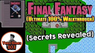 Final Fantasy 1 Walkthrough 100 Walkthrough Games 101
