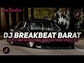 Lagu DJ BREAKBEAT NONSTOP NEW VERSION 2025 AUTO GELENG GELENG JEDAG JEDUG VIRAL TIKTOK 🎵