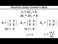 Solving Systems Using Cramer s Rule