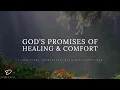 Download Lagu God's Promises of Healing \u0026 Comfort: 3 Hour Piano Music With Scriptures | Christian Piano