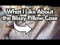 Blissy Pillowcase - A Solid But Forgettable Pillow Case