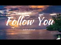 Lagu Jack David, Aexcit - Follow You (Lyrics)