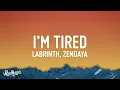 Download Lagu Labrinth \u0026 Zendaya - I'm Tired (Lyrics)