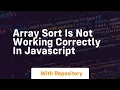 array sort is not working correctly in javascript