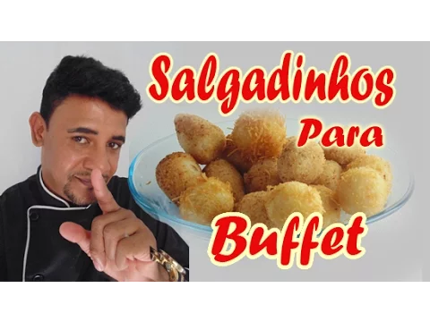 SALGADINHOS PARA BUFFET (FRITOS)