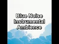 Pure Brown Noise Spa Collection To Loop for 24 Hours