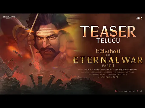 Video Thumbnail: Baahubali - The Eternal War Part 1 Teaser (Telugu) | Prabhas | Ishan Shukla | SS Rajamouli | 2027