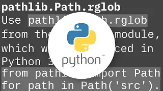 How to use glob to find files recursively