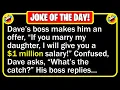 BEST JOKE OF THE DAY Discretion Advised - Dave lands a new job and his boss Funny Jokes