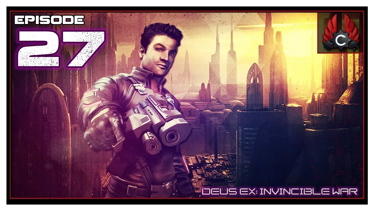 CohhCarnage Plays Deus Ex: Invisible War - Episode 27