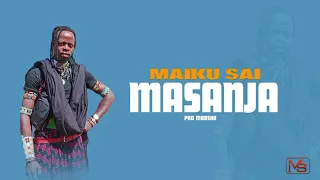 MAYIKUSAI UJUMBE WA MASANJA 2025 OFFICIAL AUDIO PRD MBASHA STUDIO 
