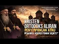 Lagu “Mengupas Penyimpangan Kristen Ortodoks dari Masa ke Masa — Siapakah Mereka Sebenarnya?”