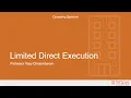 Limited Direct Execution