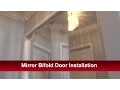 Mirror Bifold Door Installation