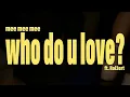 mee mee mee - who do u love? ft. Rol3ert (Official Music Video)