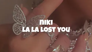 Download la la lost you - niki slowed and reverb MP3