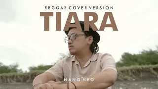 Tiara ( Reggae Cover Version )