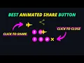 Modern Animated Share Button Using Only HTML CSS JavaScript 2021