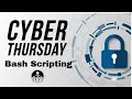 Cyber Thursday - Bash Scripting Netcat