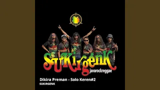 Download Dikira Preman - Solo Keren#2 (Live) MP3