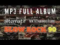 Download Lagu 🔴 live mp3 slow rock full album always some where