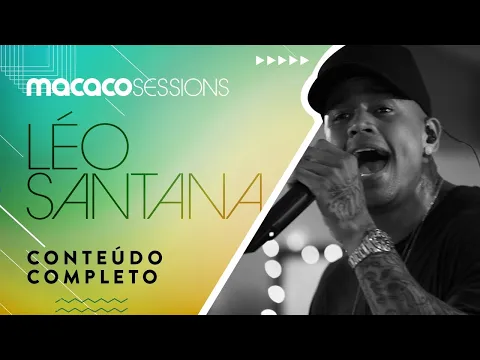 Download MP3 Macaco Sessions: Léo Santana - Parte 1