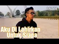 Download Lagu Muji DA5 - Aku Di Lahirkan Untuk Siapa ( Cover )