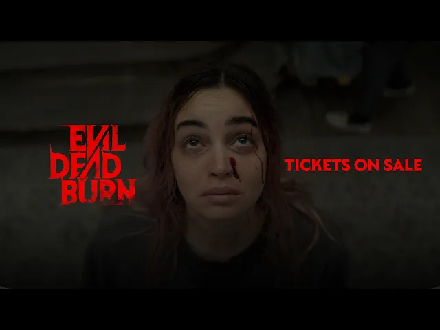 Evil Dead Burn | Tickets on Sale