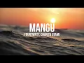 Mangu - Fourtwnty feat. Charita Utami [Lirik]